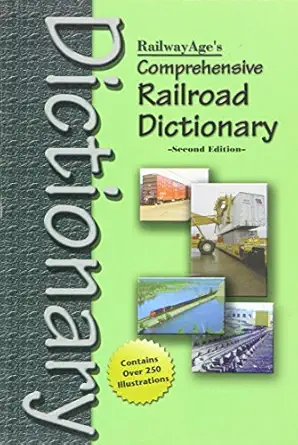 railway ages comprehensive railroad dictionary 1st edition unknown 0911382275, 978-0911382273