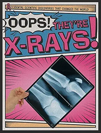 oops theyre x rays 1st edition nick wojtan 1538240025, 978-1538240021