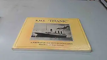 rms titanic a portrait in old picture postcards 1st edition bown m 1857700759, 978-1857700756