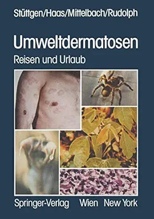 umweltdermatosen reisen und urlaub 1st edition g sta 1/4ttgen ,n haas ,f mittelbach ,r rudolph ,r ka fer