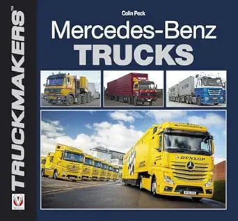 mercedes benz trucks 1st edition colin peck 1845846435, 978-1845846435