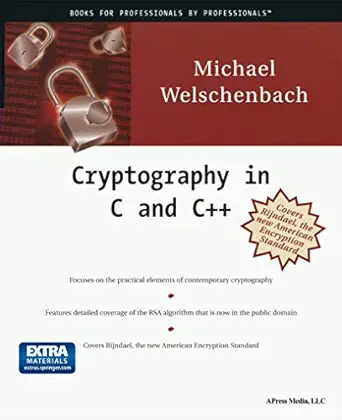 cryptography in c and c++ 1st edition michael welchenbach 189311595x, 978-1893115958