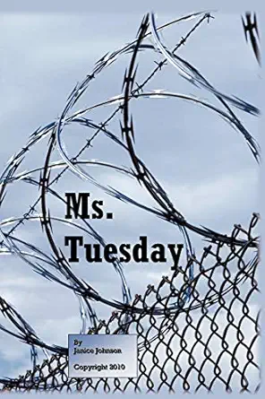 ms tuesday 1st edition janice johnson 1456712306, 978-1456712303