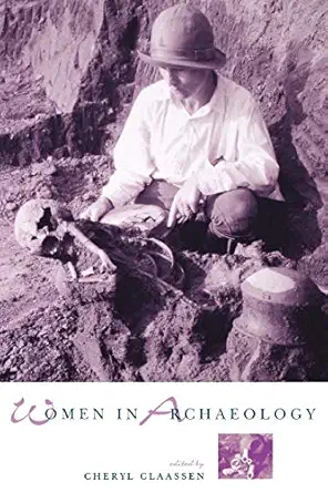 women in archaeology 1st edition cheryl claassen 0812215095, 978-0812215090