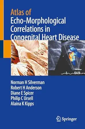 Atlas Of Echo Morphological Correlations In Congenital Heart Disease