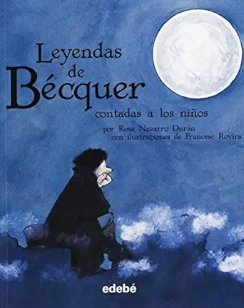 las leyendas de ba cquer 1st edition rosa navarro dura n ,reina duarte ,francesc rovira ,joaqua n moncla s