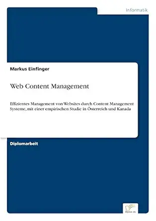 web content management effizientes management von websites durch content management systeme mit einer