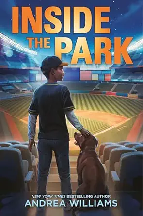 inside the park 1st edition andrea williams 0063285339, 978-0063285330