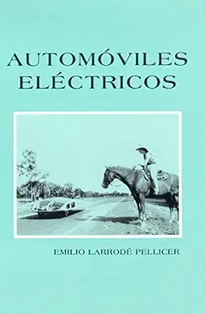 automa viles elactricos 1st edition emilio larroda c pellicer 8414360092, 978-8414360095