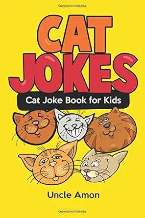 cat jokes cat joke book for kids 1st edition uncle amon 1536812056, 978-1536812053
