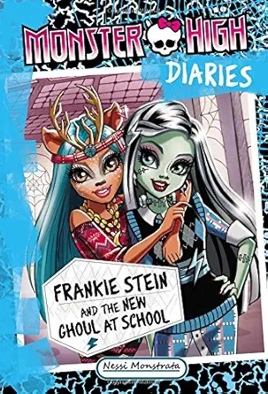 monster high diaries frankie stein and the new ghoul at school 1st edition nessi monstrata 0316300942,