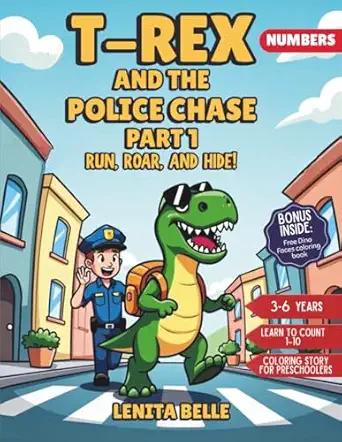 preschool dinosaur coloring story book t rex and the police chase a book 1 run roar and hide a fun rhyming