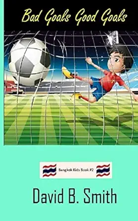 bad goals good goals 1st edition david b smith 1794374639, 978-1794374638