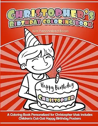 christophers birthday coloring book kids personalized books a coloring book personalized for christopher that