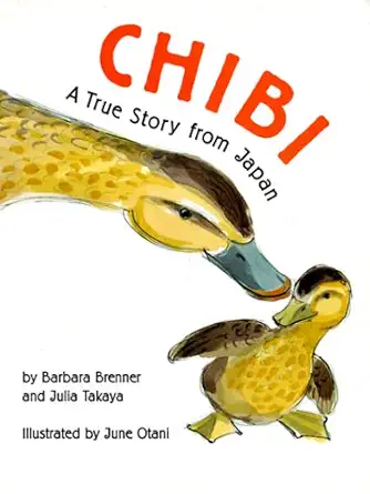 chibi a true story from japan 1st edition barbara brenner ,julia takaya ,june otani 0395696232, 978-0395696231