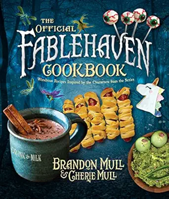 the official fablehaven cookbook 1st edition brandon mull ,cherie mull 1639930892, 978-1639930890