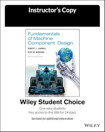 fundamentals of machine component design 6e evaluation copy 1st edition robert c juvinall ,kurt m marshek