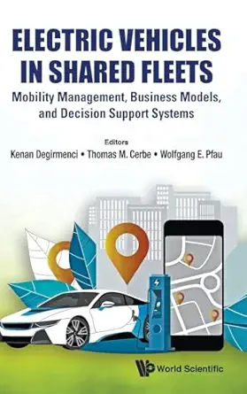 electric vehicles in shared fleets mobility management business models and decision support systems 1st