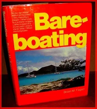 bareboating 1st edition brian m fagan 0877421730, 978-0877421733