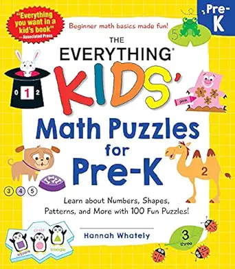 the everything kids math puzzles for pre k learn about numbers shapes patterns and more with 100 fun puzzles