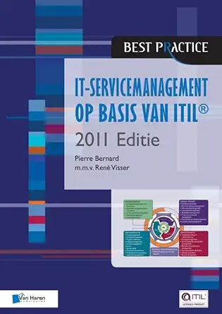 it servicemanagement op basis van itila 2011 editie 1st edition pierre bernard 9087538014, 978-9087538019
