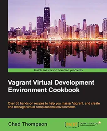 vagrant virtual development environment cookbook 1st edition chad thompson 1784393746, 978-1784393748