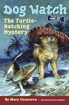 the turtle hatching mystery 1st edition mary casanova ,omar rayyan 1416947833, 978-1416947837
