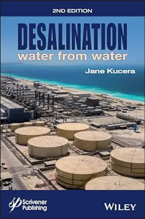 desalination water from water 1st edition jane kucera 1119407745, 978-1119407744