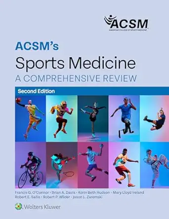acsms sports medicine a comprehensive review 1st edition acsm ,francis o\\\\\\\'connor ,brian a davis md
