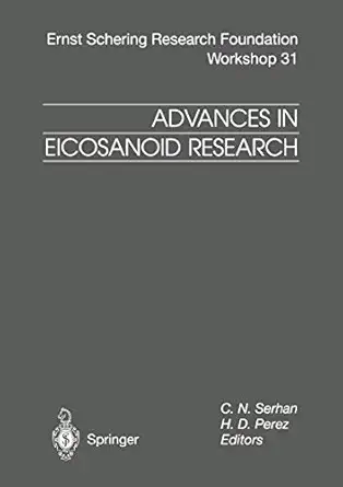 advances in eicosanoid research 1st edition c n serhan ,h d perez 3662040492, 978-3662040492