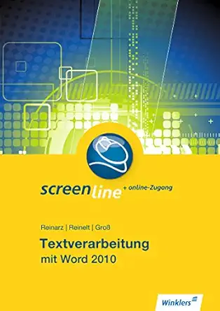 screenline textverarbeitung mit word 2010 scha 1/4lerbuch 1st edition simone reinarz ,siegfried groa ,daniela