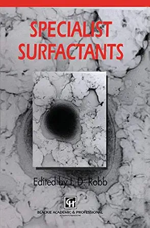 specialist surfactants 1st edition i d robb 0751403407, 978-0751403404