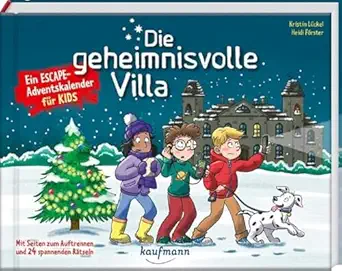 die geheimnisvolle villa ein escape adventskalender fa 1/4r kids 1st edition kristin la 1/4ckel 3780618087,