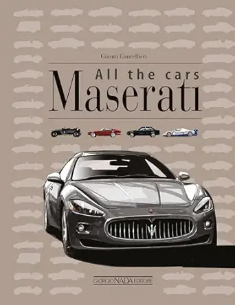 maserati all the cars 1st edition gianni cancellieri 8879116096, 978-8879116091