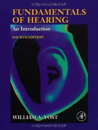 fundamentals of hearing   an introduction 1st edition william a yost 0127756957, 978-0127756950