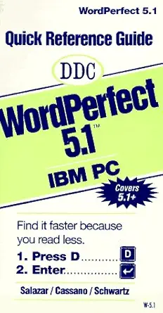 quick reference guide wordperfect 5 1 ibm pc 1st edition marivel salazar ,angelo cassano 0936862874,