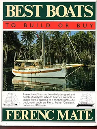 best boats to build or buy 1st edition ferenc ma ta c 0920256244, 978-0920256244