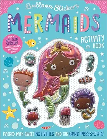 balloon stickers mermaids activity book 1st edition alexandra robinson ,bethany downing ,jess moorhouse