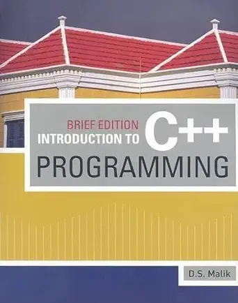 introduction to c++ programming 1st edition d s malik 1423902467, 978-1423902461