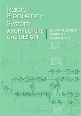 radio freq sys arch and design 1st edition john w m rogers ,calvin plett ,ian marsland 1608075370,
