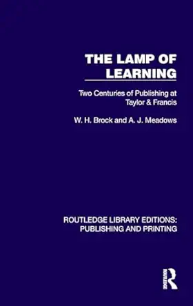 the lamp of learning 1st edition w h brock ,a j meadows 1041107242, 978-1041107248