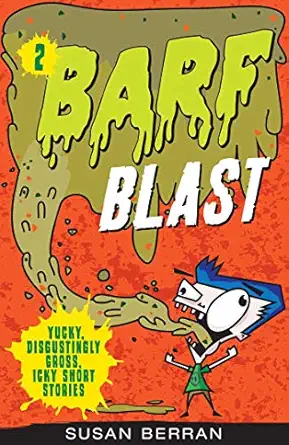 barf blast 1st edition susan berran 1631583352, 978-1631583353