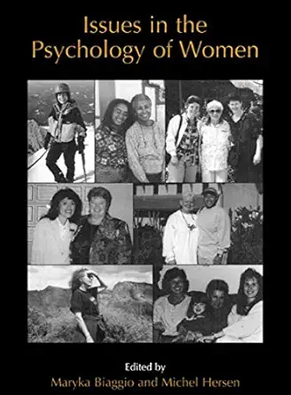 issues in the psychology of women 1st edition maryka biaggio ,michel hersen 0306463210, 978-0306463211