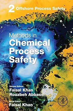 offshore process safety 1st edition faisal irshad khan ,rouzbeh abbassi 0128140275, 978-0128140277