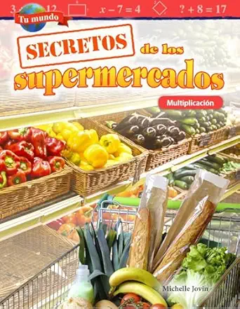 tu mundo secretos de los supermercados multiplicacia n 1st edition michelle jovin 1425828809, 978-1425828806