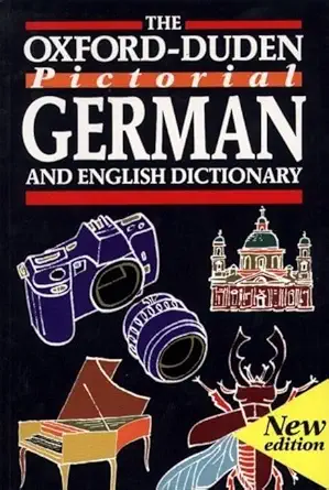 the oxford duden pictorial german and english dictionary 1st edition werner scholze stubenrecht ,michael