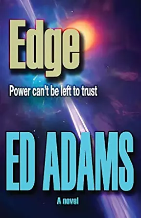edge power cant be left to trust 1st edition ed adams 1838014624, 978-1838014629