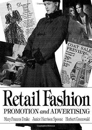 retail fashion promotion and advertising 1st edition mary frances drake ,janice harrison spoone ,herbert