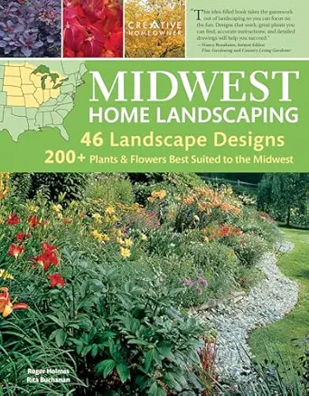 midwest home landscaping including south central canada 46 landscape designs and over 200 plants and flowers
