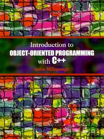 introduction to object oriented programming with c++ 1st edition anita c millspaugh 0030236215, 978-0030236211